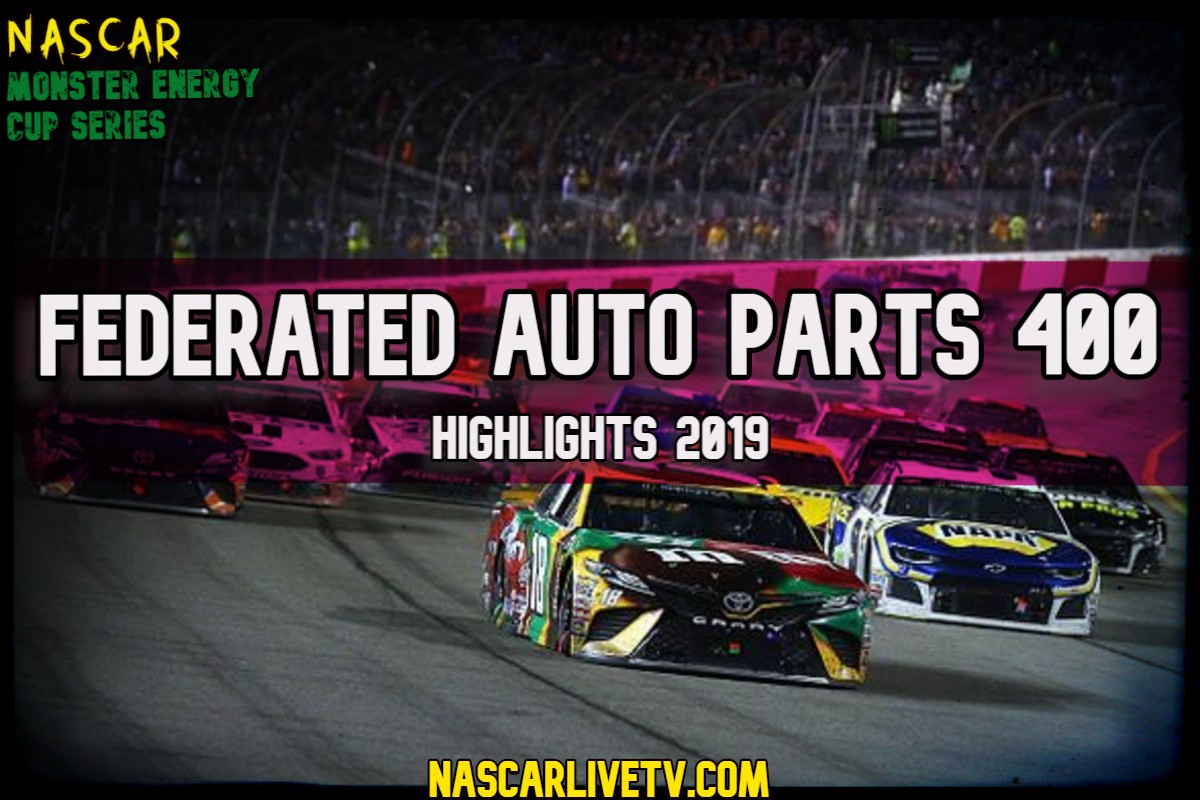 Federated Auto Parts 400 NASCAR Highlights 2019